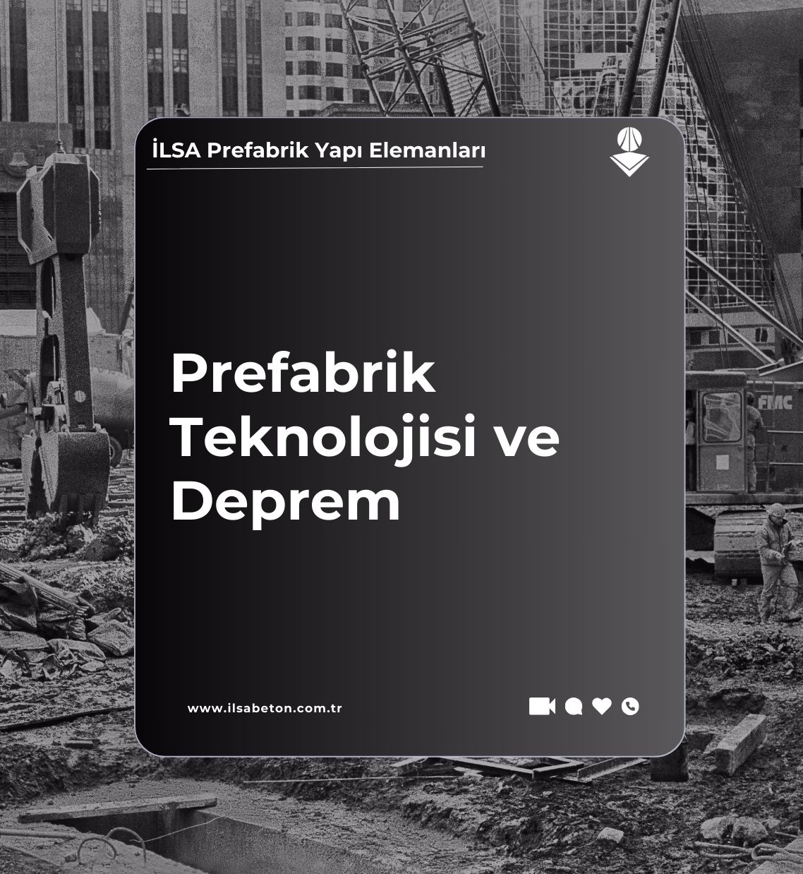 Prefabrik Teknolojisi ve Deprem